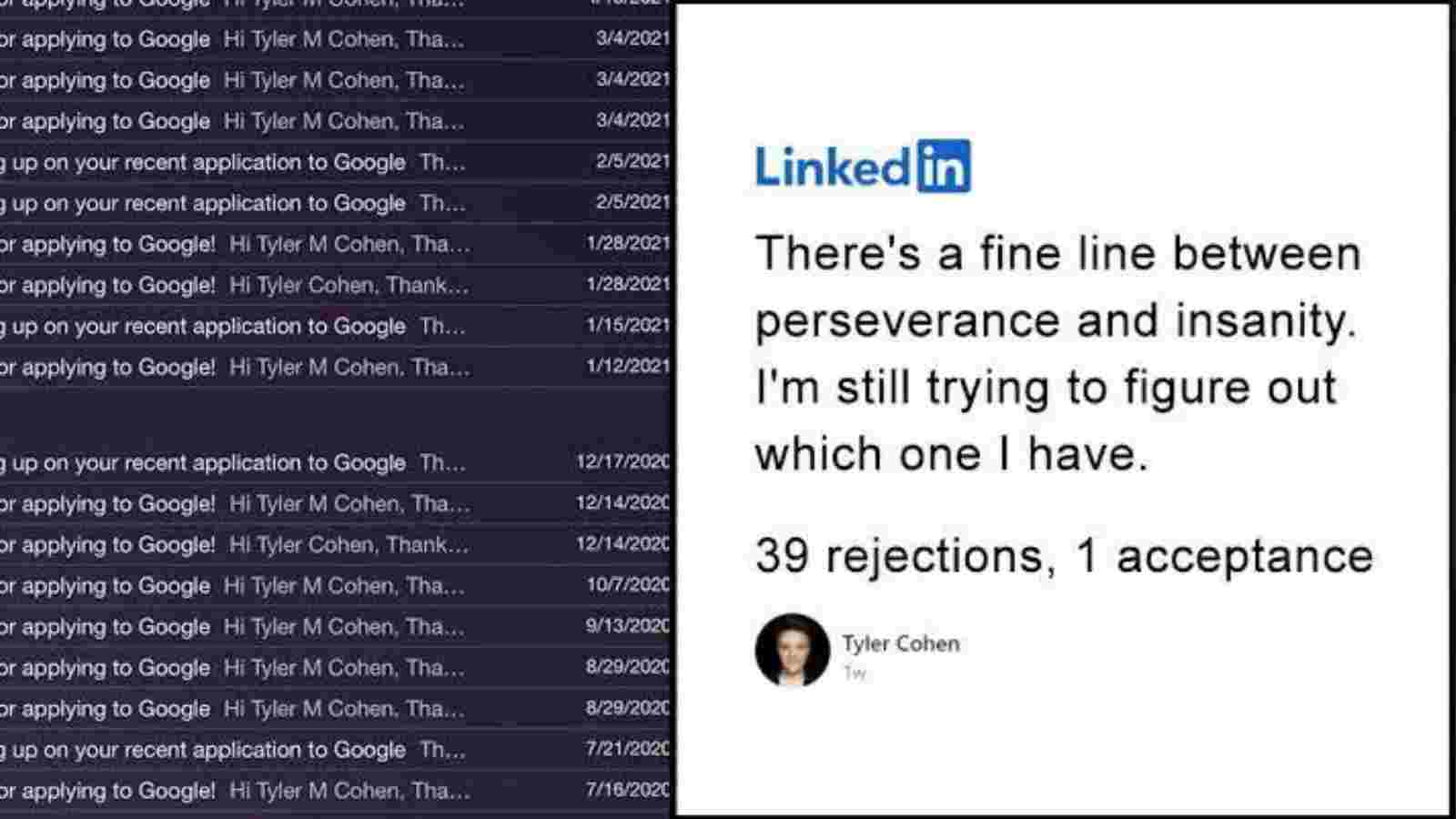 Ty;er Cohen's LinkedIn Post about getting accepted by Google at the 40th Attempt