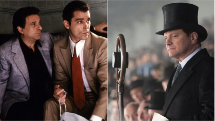 'Goodfellas' and 'The King's Speech'