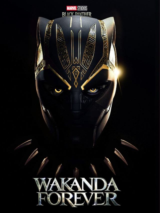 Wakanda Forever: Everything You Need To Know