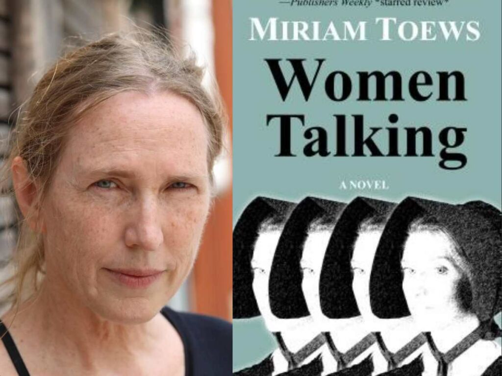 Sarah Polley's  'Women Talking' is based on Miriam Toews novel of the same name
