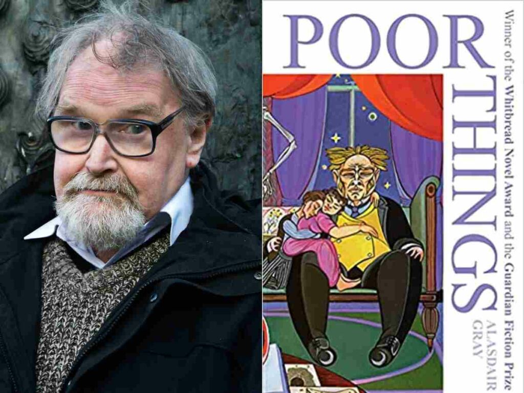 Alasdair Gray's novel 'Poor Things' is a movie starring Emma Stone