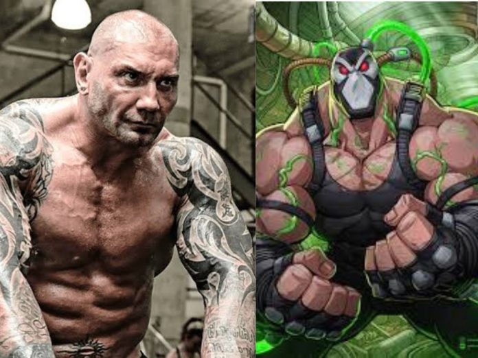 Dave Bautista wants to play Bane
