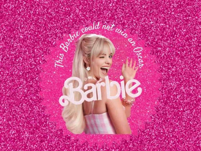The 'Barbie' movie was snubbed at the Oscars