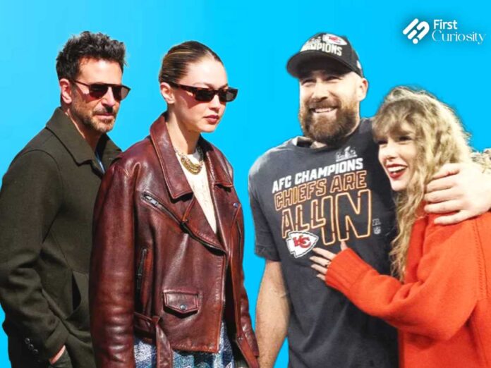 Bradley Cooper and Gigi Hadid, and Travis Kelce and Taylor Swift