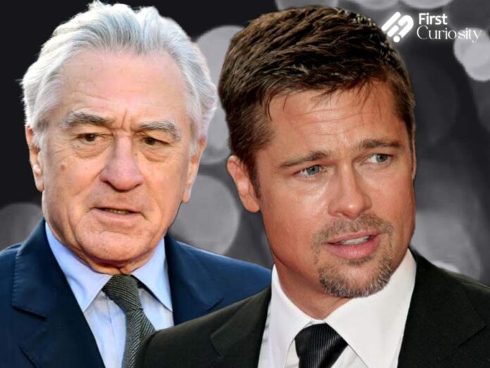 Robert De Niro and Brad Pitt