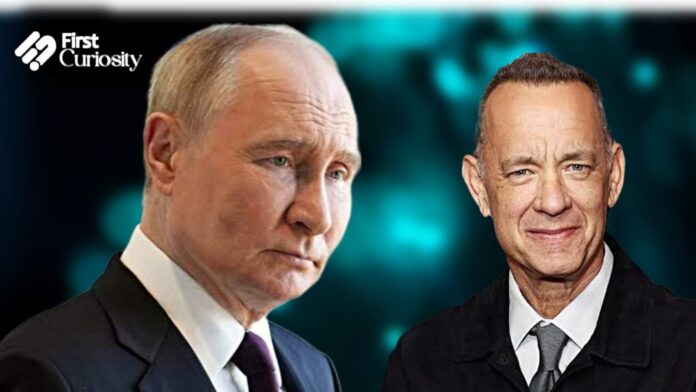 Tom Hanks compares Vladimir Putin to Adolf Hitler