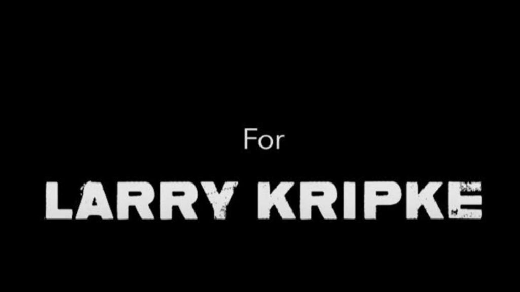 Tribute to Larry Kripke