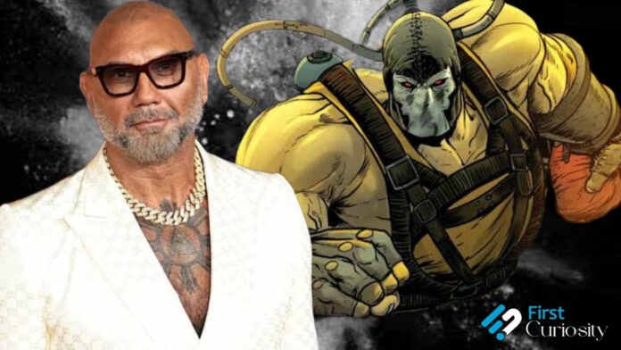 Dave Bautista's dream role was Bane