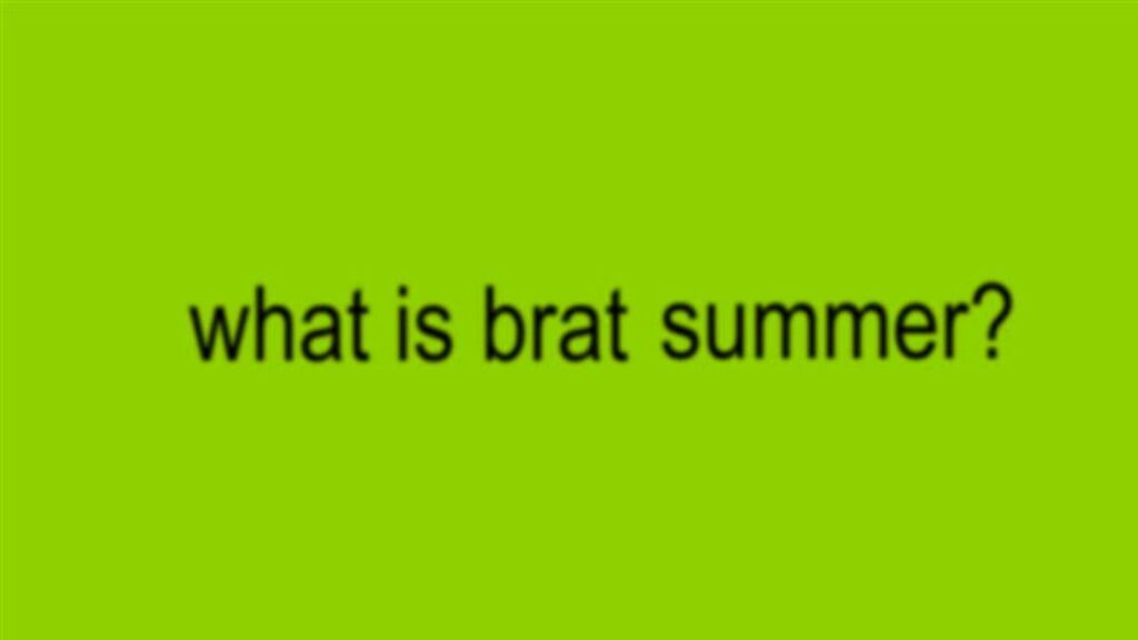 Brat Summer