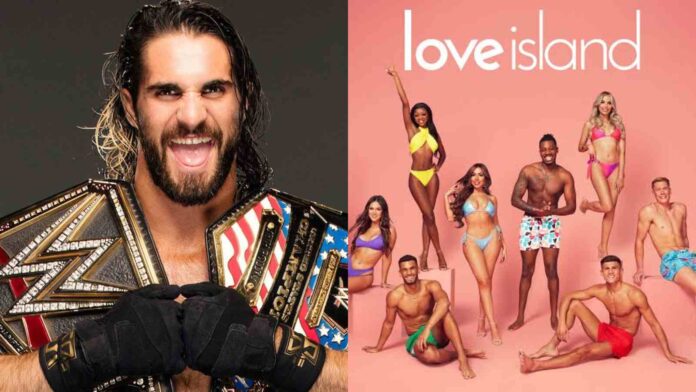 Seth Rollins (L) and Love Island (R) (Image: instagram @wwerollins, Amazon)