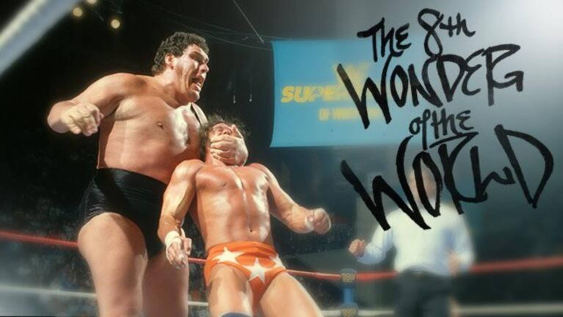 2.⁠ ⁠The 8th Wonder of the World (Andre The Giant)