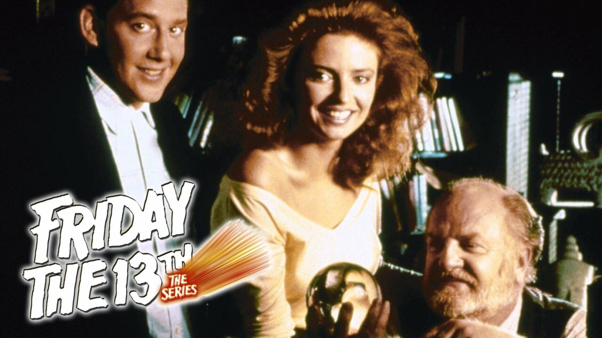 14. Friday the 13th: The Series (Based on: Friday the 13th)