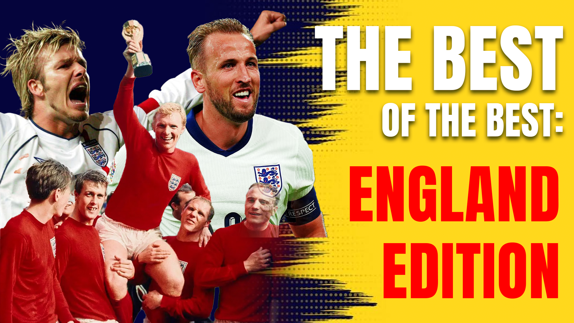 The Best of the Best: England Edition