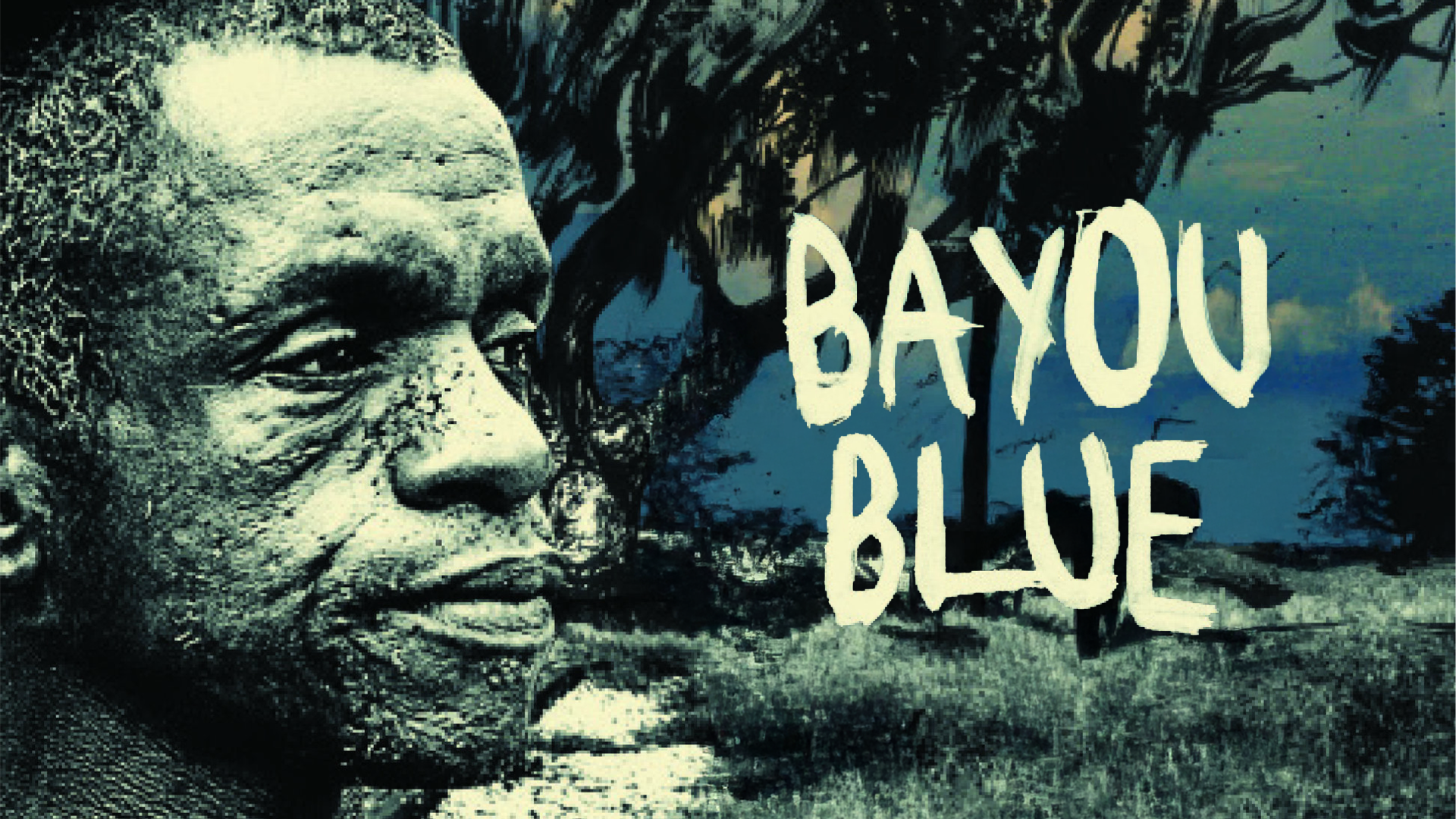 Bayou Blue (2011)